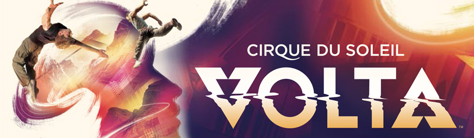 Volta by Cirque du Soleil - Gatineau/Ottawa